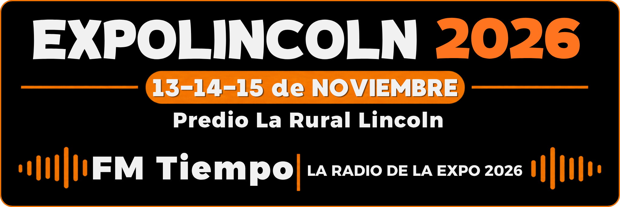 EXPOLINCOLN 2026 - 10, 11 y 12 de Octubre